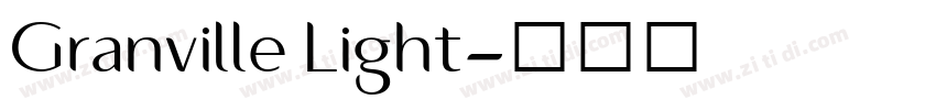 Granville Light字体转换 Granville Light字体转换